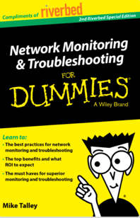 Network Monitoring & Troubleshooting for Dummies