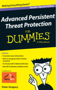 Advanced Persistent Threat Protection for Dummies