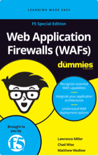 Web Application Firewalls (WAFs) for Dummies